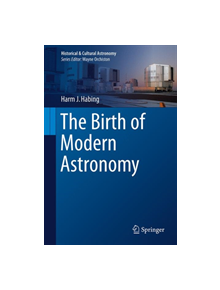 The Birth of Modern Astronomy - 9783319990811