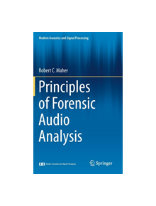 Principles of Forensic Audio Analysis - 22545 - 9783319994529