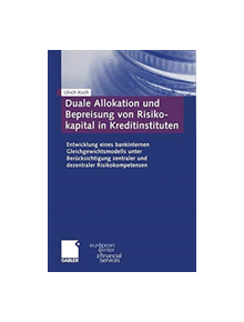 Duale Allokation und Bepreisung von Risikokapital in Kreditinstituten - 9783322895110