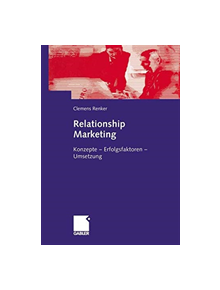 Relationship Marketing im Firmenkundengeschaft - 9783322904751