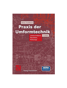 Praxis der Umformtechnik - 9783322994332