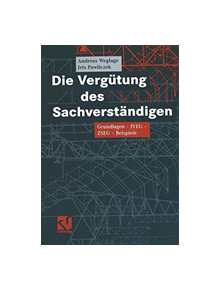 Die Vergutung des Sachverstandigen - 9783322998057