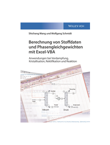 Berechnung von Stoffdaten und Phasengleichgewichten mit Excel-VBA - 9783527341047