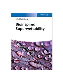 Bioinspired Superwettability - 9783527344024