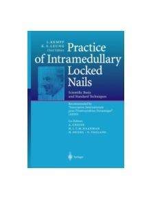 Practice of Intramedullary Locked Nails - 9783540640790