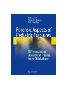 Forensic Aspects of Pediatric Fractures - 9783540787150