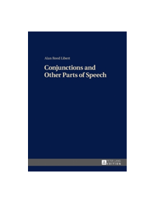 Conjunctions and Other Parts of Speech - 9783631659830