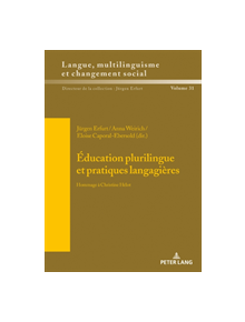 Education plurilingue et pratiques langagieres - 9783631756812