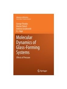 Molecular Dynamics of Glass-Forming Systems - 9783642266270