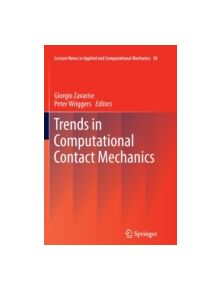 Trends in Computational Contact Mechanics - 9783642268878