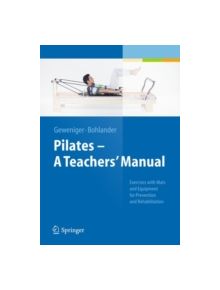 Pilates a Teachers' Manual - 14844 - 9783642381133