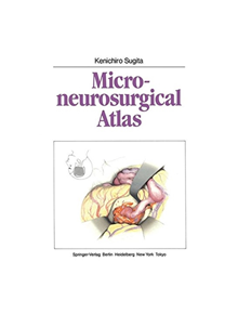 Microneurosurgical Atlas - 9783642649066