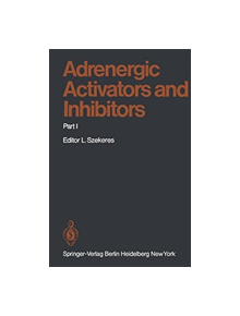 Adrenergic Activators and Inhibitors - 14844 - 9783642675072