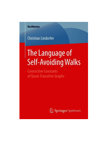 The Language of Self-Avoiding Walks - 9783658247638