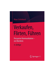 Verkaufen, Flirten, Fuhren - 9783658249670