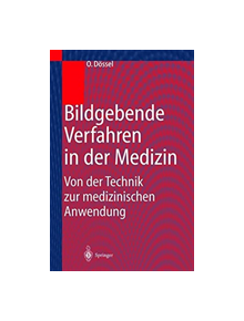 Bildgebende Verfahren in der Medizin - 9783662060476