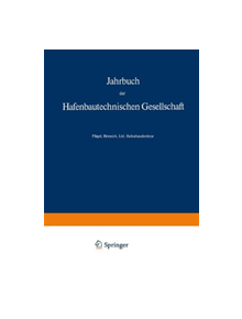 Jahrbuch der Hafenbautechnischen Gesellschaft - 9783662110164