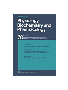 Reviews of Physiology Biochemistry and Pharmacology - 9783662311288