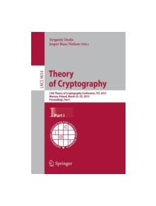 Theory of Cryptography - 9783662464939