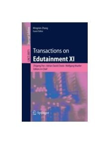 Transactions on Edutainment XI - 9783662482469