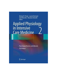 Applied Physiology in Intensive Care Medicine 2 - 9783662501023