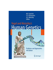 Vogel and Motulsky's Human Genetics - 9783662517314