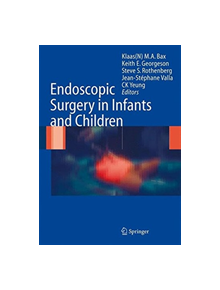 Endoscopic Surgery in Infants and Children - 9783662517635