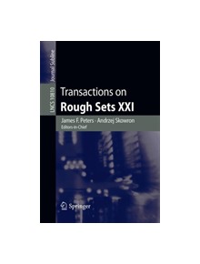 Transactions on Rough Sets XXI - 9783662587676