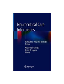 Neurocritical Care Informatics - 9783662593059