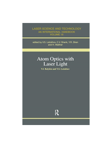 Atom Optics with Laser Light - 45448 - 9783718656974