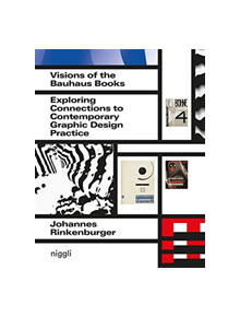 Visions of the Bauhaus Books - 50425 - 9783721209921