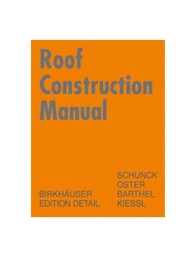 Roof Construction Manual - 9783764369866