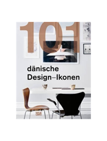 101 Danish Design Icons - 9783775742122