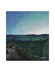 Harald Sohlberg: Uendelige Landskap (Norwegian language) - 9783777430874