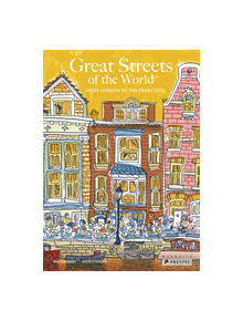 Great Streets of the World: From London to San Francisco - 9783791374031