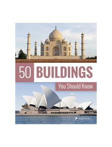 50 Buildings You Should Know - 9783791385884