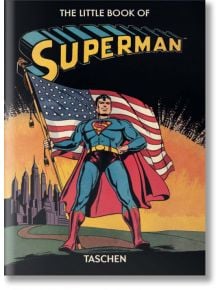 The Little Book of Superman - TASCHEN - 9783836520119