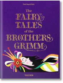 The Fairy Tales of the Brothers Grimm - TASCHEN - 9783836526722