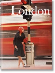 London - Portrait of a City - Reuel Golden, Eve Arnold - TASCHEN - 9783836528771