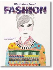 Illustration Now! Fashion - Julius Wiedemann - TASCHEN - 9783836545204