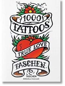 1000 Tattoos - TASCHEN - 9783836549929