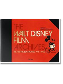 Walt Disney Film Archives - Daniel Kothenschulte - TASCHEN - 9783836552912