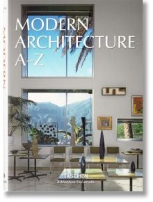 Modern Architecture A-Z - TASCHEN - 9783836556316