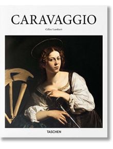 Caravaggio - Gilles Lambert - TASCHEN - 9783836559935