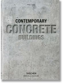 100 Contemporary Concrete Buildings - Philip Jodidio - TASCHEN - 9783836564939