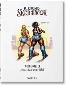 Robert Crumb, Sketchbooks Vol. 3, 1975-1982 - Robert Crumb - TASCHEN - 9783836566957