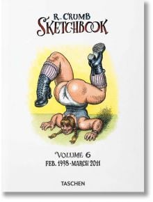 Robert Crumb. Sketchbook Vol. 6. 1998–2011 - TASCHEN - 9783836566988