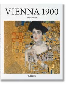 Vienna around 1900 - Rainer Metzger - TASCHEN - 9783836567053