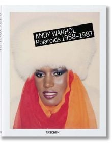 Warhol, Polaroids - Richard B. Woodward - TASCHEN - 9783836569385