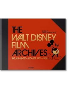 The Walt Disney Film Archives. The Animated Movies 1921–1968 - TASCHEN - 9783836576154